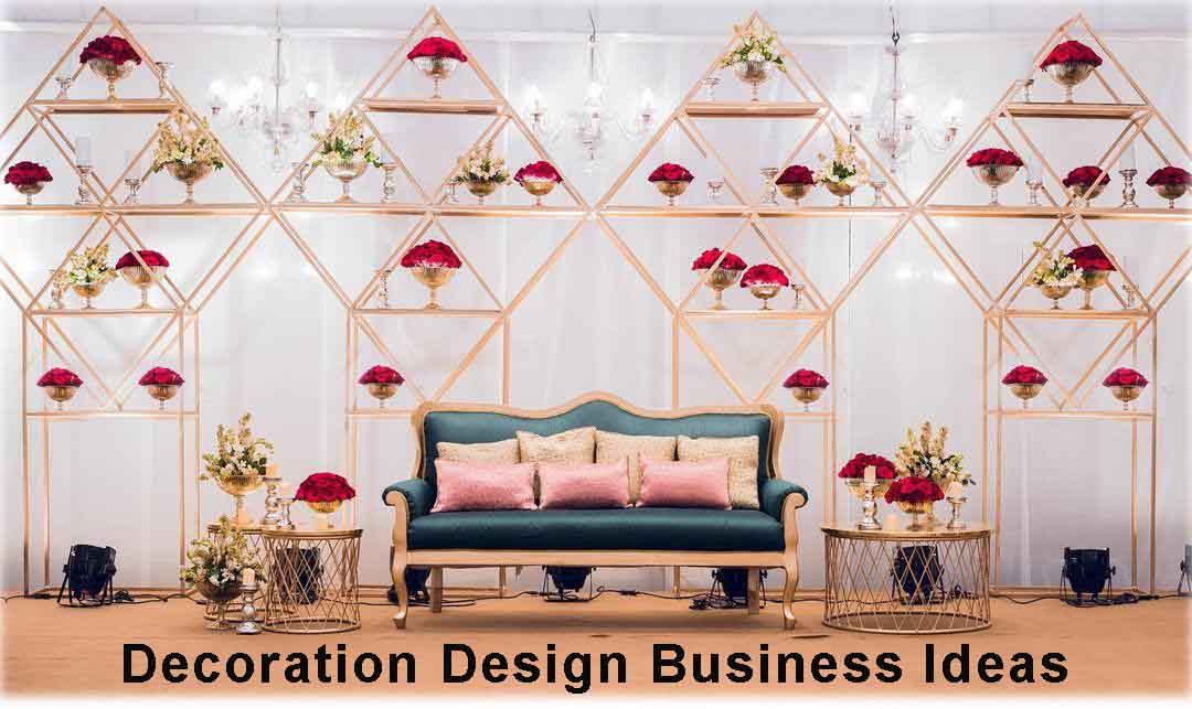 Decoration Design Business Idea