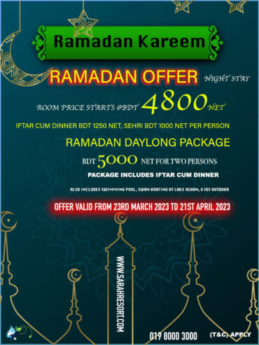 Ramadan Offer | Sarah Resort Ltd.