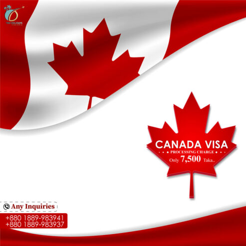 Canada Visa only 7,500 Taka | TBD Holidays