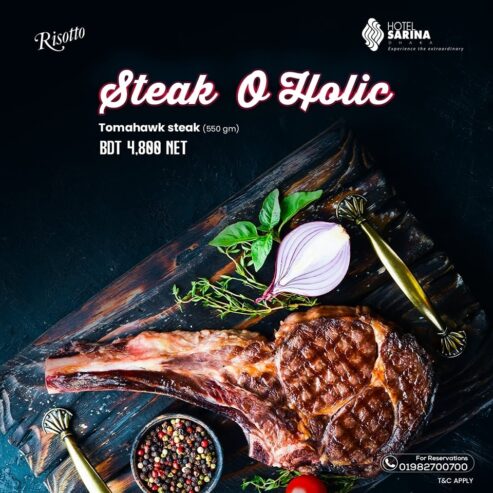 Premium Steak O Holic Offer | Hotel Sarina Dhaka