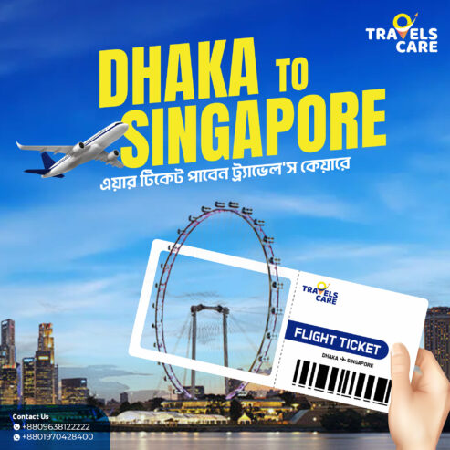 Dhaka to Singapore Flight Ticket