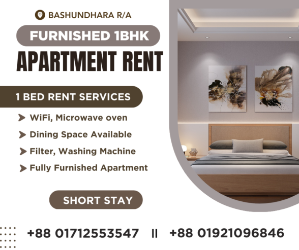 Rent Furnished Apartments In Bashundhara R/A.