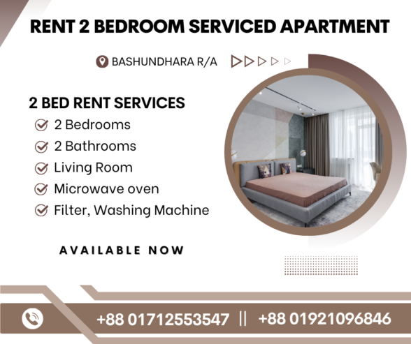 Rent Cozy 2 Bedroom A Serviced Apartment RENT in Bashundhara R/A