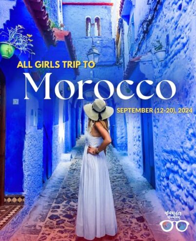 Morocco Trip For Girls