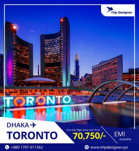 Dhaka to Toronto Tour Package