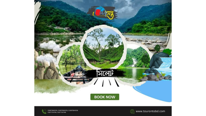 Sylhet Package Tour in Bangladesh Dhaka